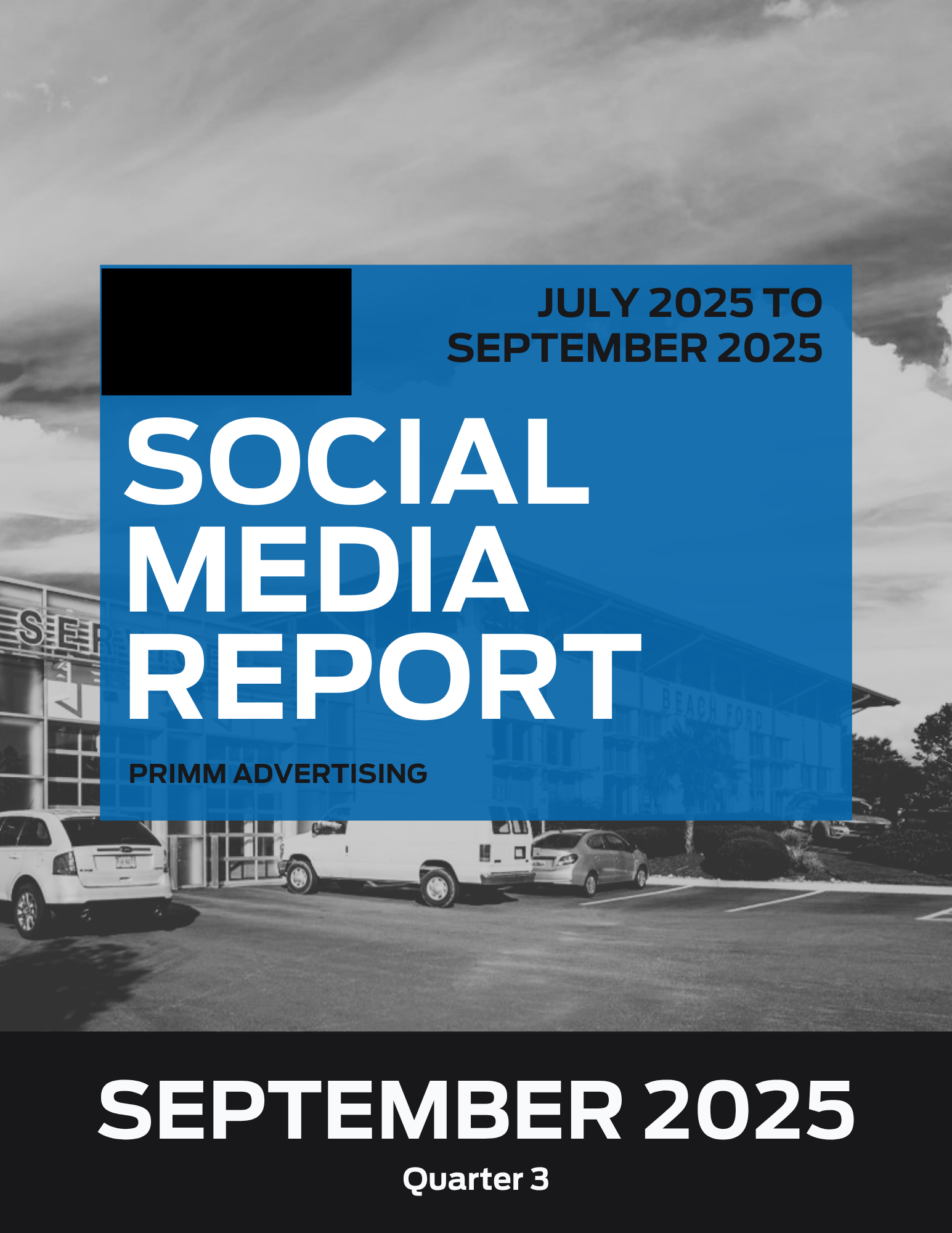 Cover page of a Primm Advertising quarterly social media report, July 2025 to September 2025