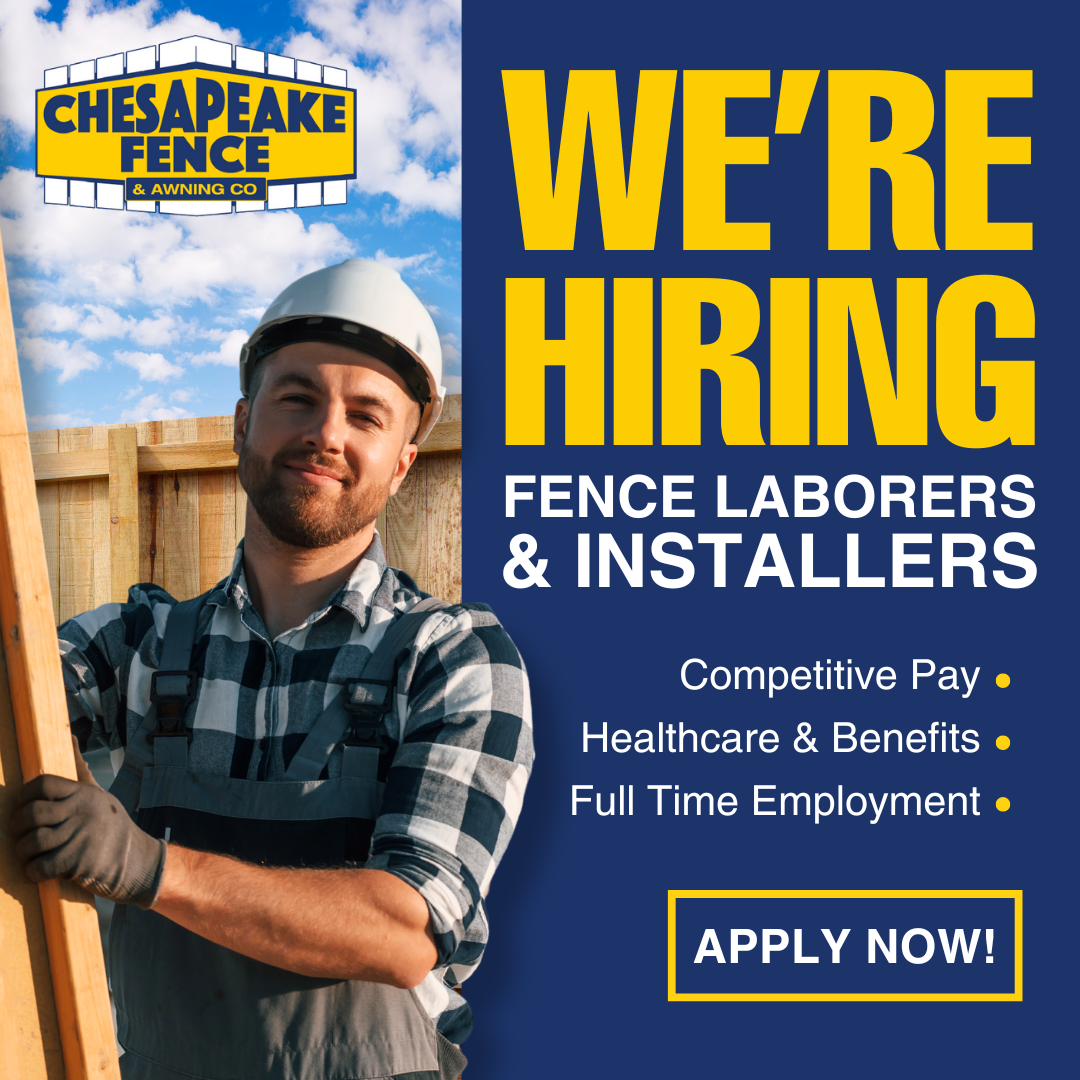 Chesapeake Fence now hiring fence laborers and installers social post